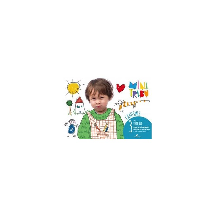 Grafismes. minitribu 3 - llengua (val)infantil.1er curso