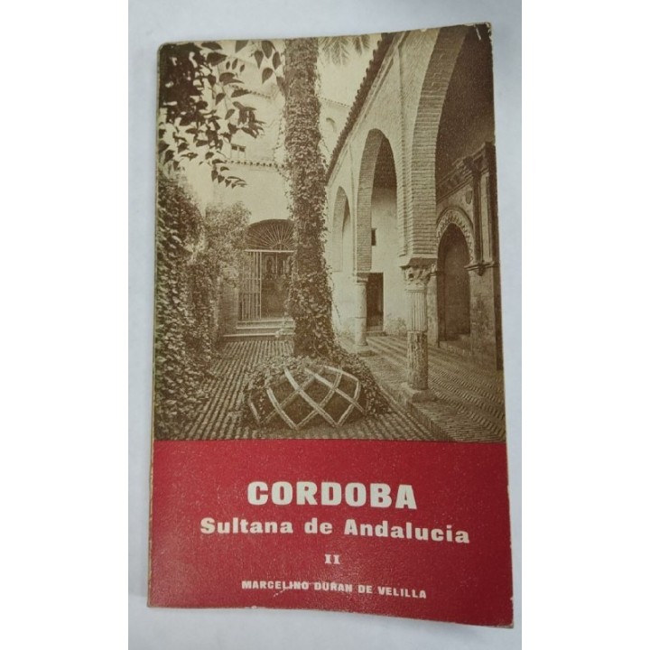 Córdoba, sultana de Andalucía II
