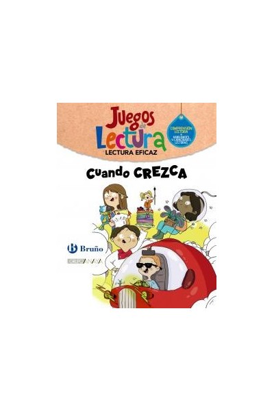 Cuando crezca. juego de lecturaprimaria.1er cursolectura eficaz
