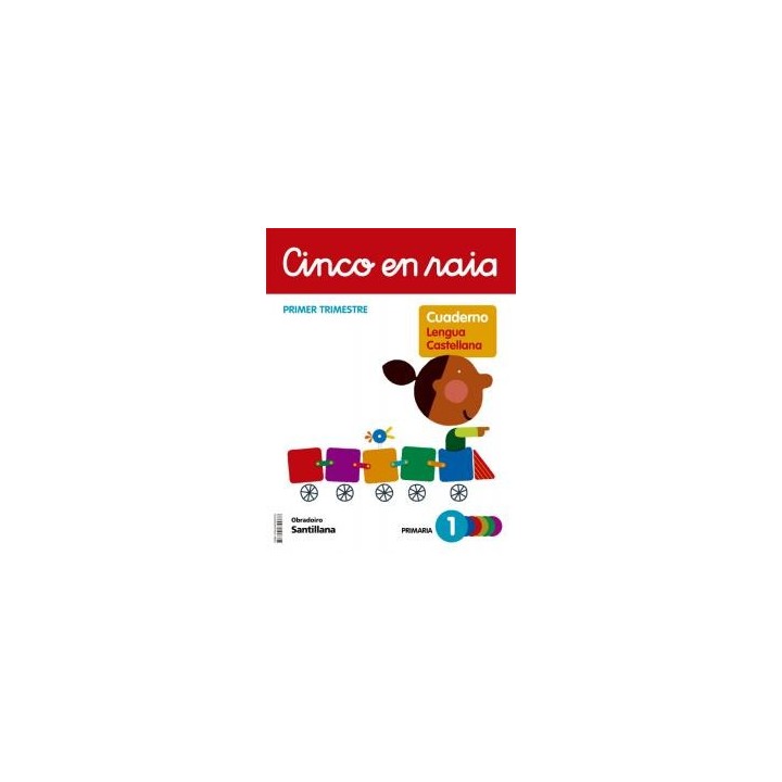 Cinco en raia caderno lingua 1 primaria 1 trimprimaria.1er curso