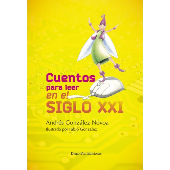 CUENTOS PARA LEER EN EL SIGLO XXI