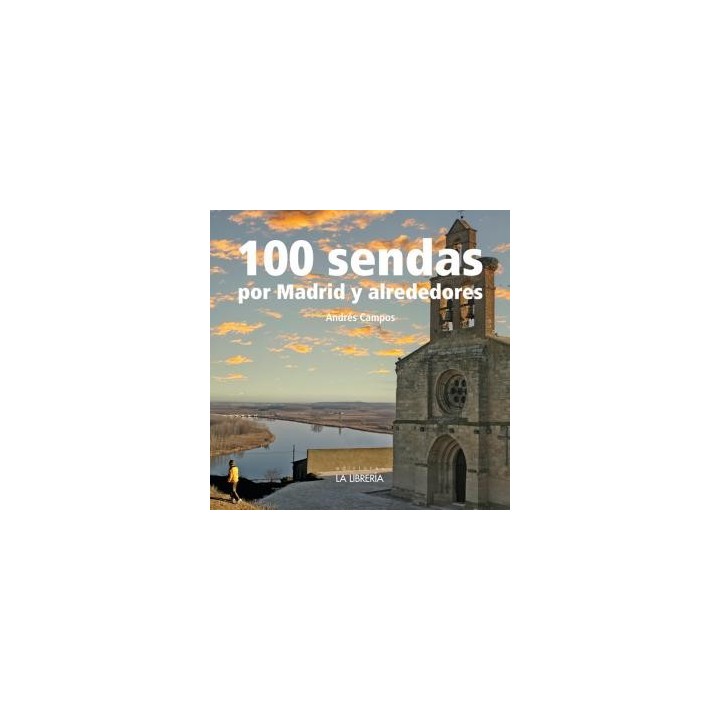 100 sendas alrededor de madrid