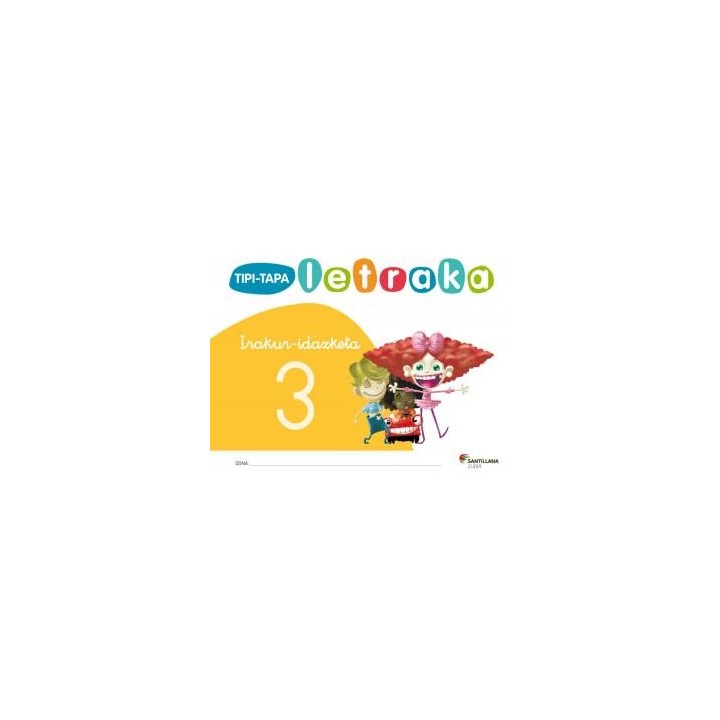 Tipi-tapa letraka irakur idazketa 3infantil.2ocurso