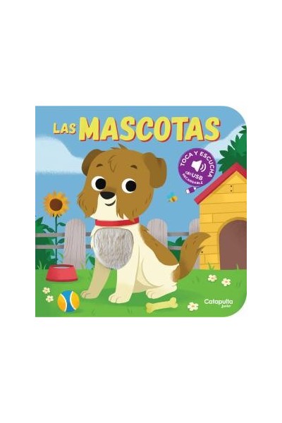 Toca y escucha: las mascotas