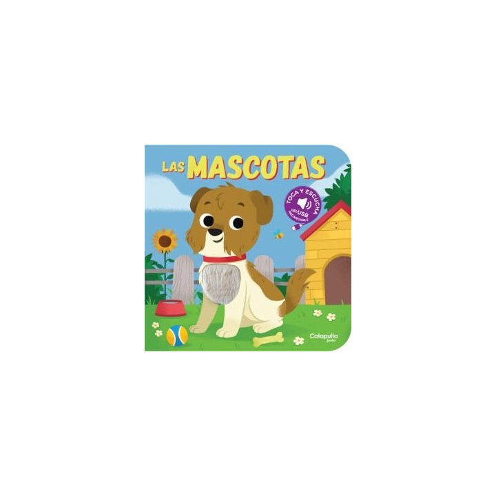 Toca y escucha: las mascotas
