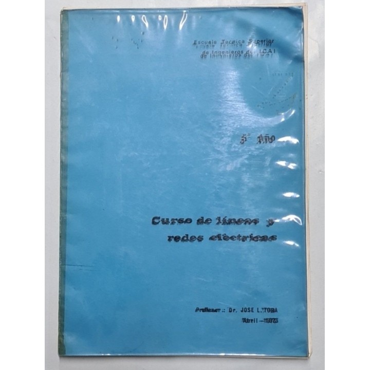 CURSO DE LINEAS Y REDES ELECTRICAS. 5º Año.