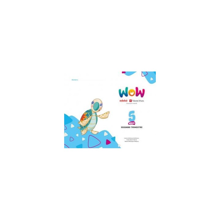 Proyecto wow 5 anos carpeta 2 trimestreinfantil.3er curso