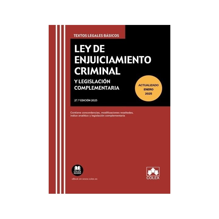 LEY ENJUICIAMIENTO CRIMINAL Y LEGISLACION COMPLEMENT 27ª ED