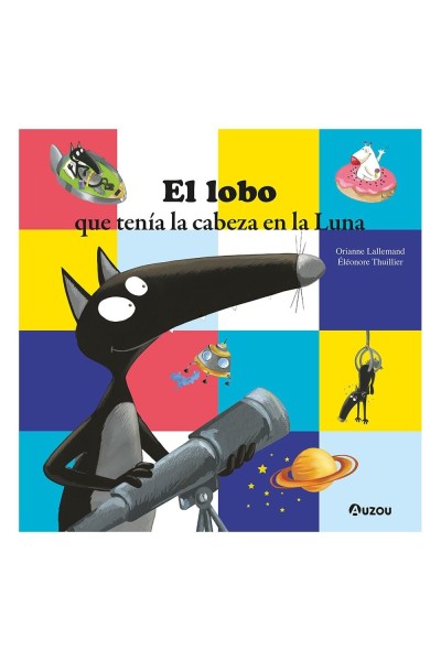EL LOBO QUE TENIA LA CABEZA EN LA LUNA