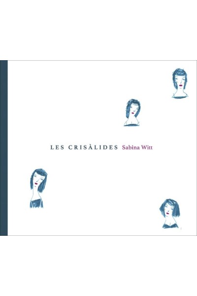 LES CRISALIDES
