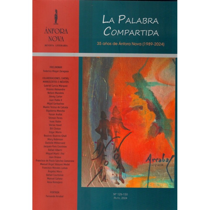 LA PALABRA COMPARTIDA 35 AÑOS DE ANFORA NOVA 1989-2024