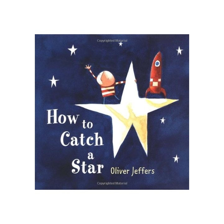 HOW TO CATCH A STAR