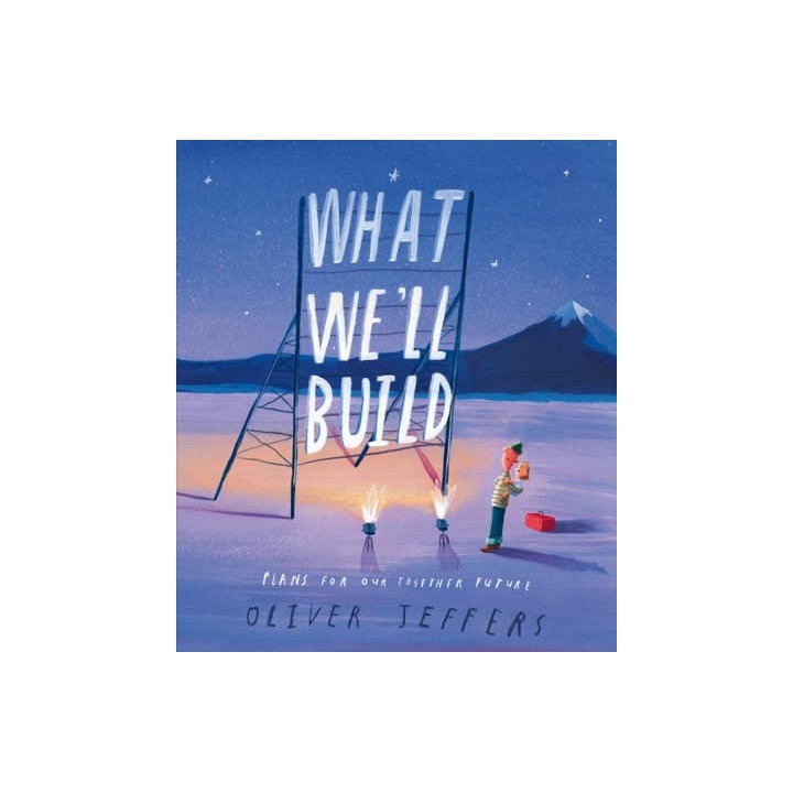 WHAT WELL BUILD