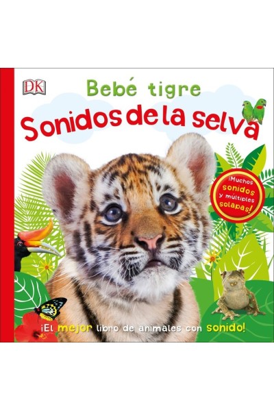 BEBE TIGRE SONIDOS DE LA SELVA