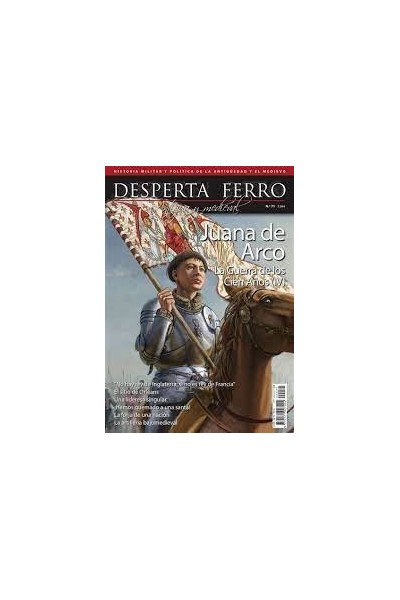 ANTIGUA Y MEDIEVAL 71 GUERRA CIEN AÑOS IV JUANA DE ARCO