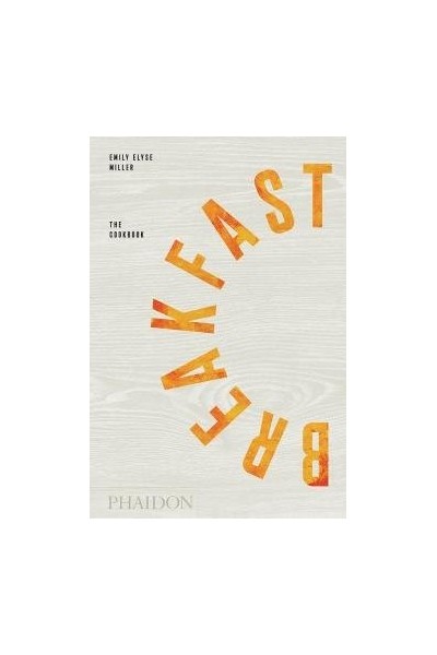 BREAKFAST THE COOKBOOK