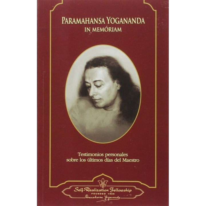 PARAMAHANSA YOGANANDA IN MEMORIAM
