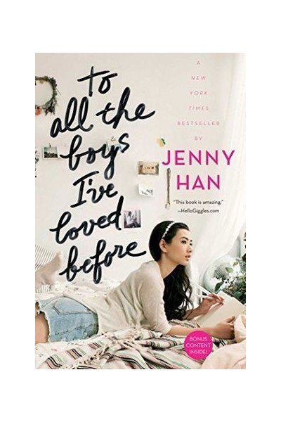 TO ALL THE BOYS I VE LOVED BEFORE