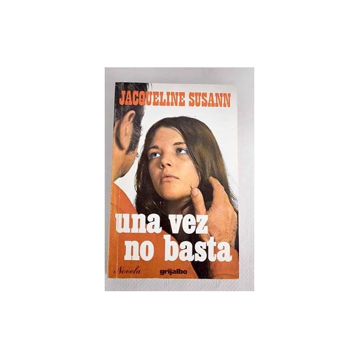 Una vez no basta