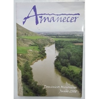 AMANECER - DOMINICOS MISIONEROS JUNIO 2008.