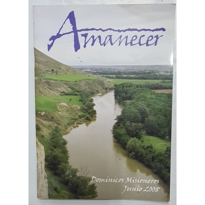 AMANECER - DOMINICOS MISIONEROS JUNIO 2008.
