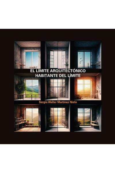 EL LIMITE ARQUITECTONICO. HABITANTE DEL LIMITE