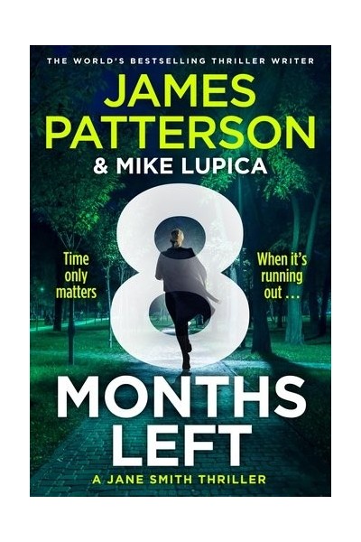8 MONTHS LEFT