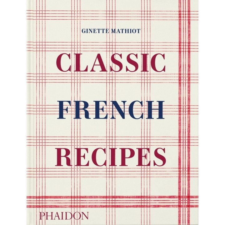CLASSIC FRENCH RECIPES