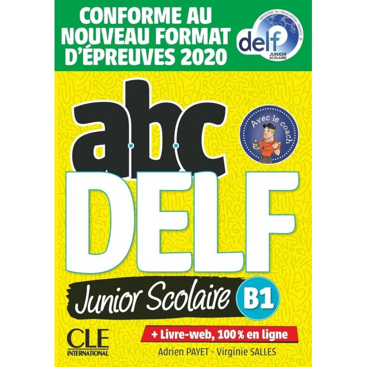 ABC DELF JUNIOR SCOLAIRE NIVEAU B1 LIVRE+DVD CONFORME