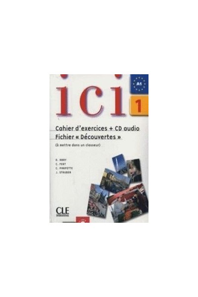 ICI 1 CAHIER DE EXERCISES
