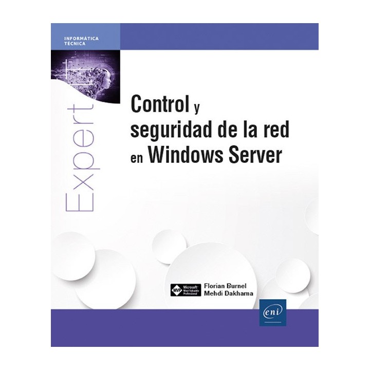 CONTROL Y SEGURIDAD DE LA RED EN WINDOWS SERVER