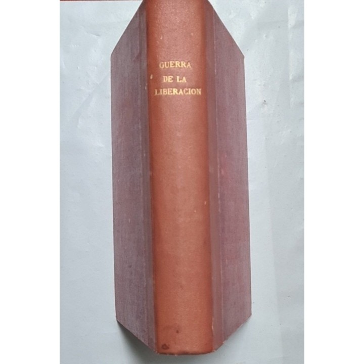 DATOS COMPLEMENTARIOS PARA LA HISTORIA DE ESPAÑA GUERRA DE LIBERACIÓN 1936-1939..