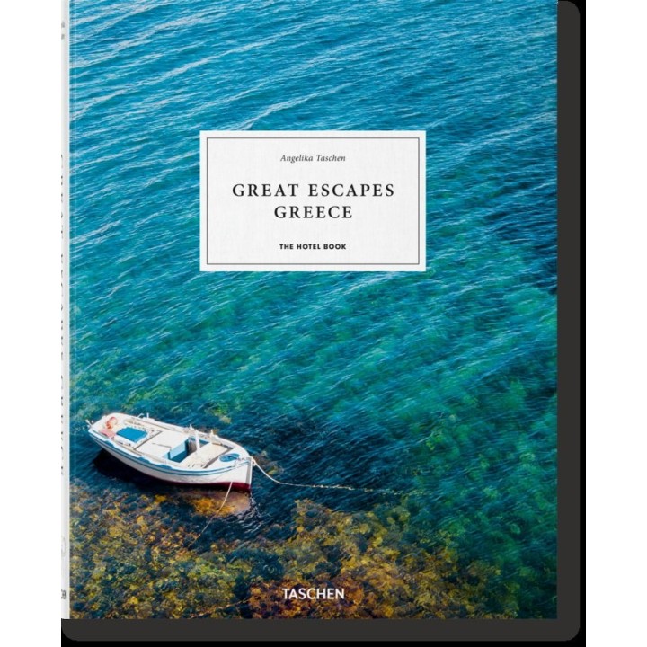 GREAT ESCAPES GREECE THE HOTEL BOOK (AL/FR/IN)