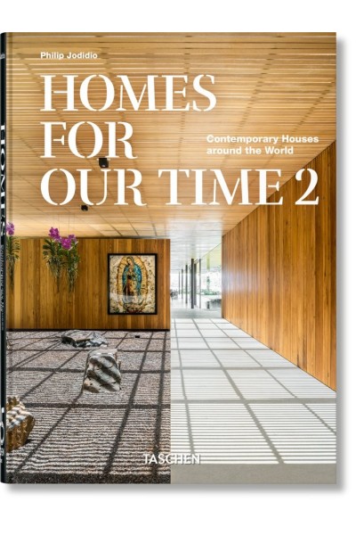 HOMES FOR OUR TIME CONTEMPORARY HOUSES AROUND THE WORLD VO