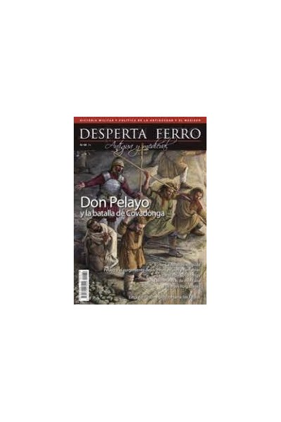 ANTIGUA Y MEDIEVAL 69 PELAYO Y LA BATALLA DE COVADONGA