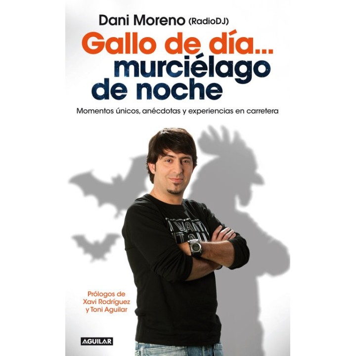 GALLO DE DIA MURCIELAGO DE NOCHE