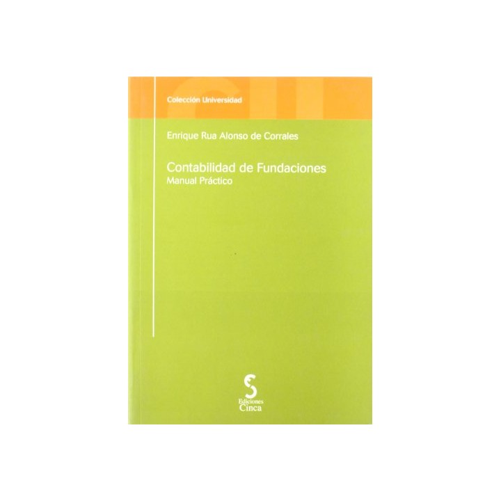 CONTABILIDAD DE FUNDACIONES . MANUAL PRÁCTICO.