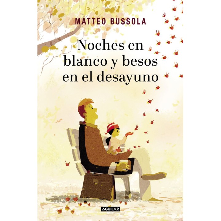 NOCHES EN BLANCO Y BESOS EN EL DESAYUNO