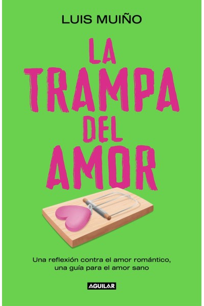 LA TRAMPA DEL AMOR
