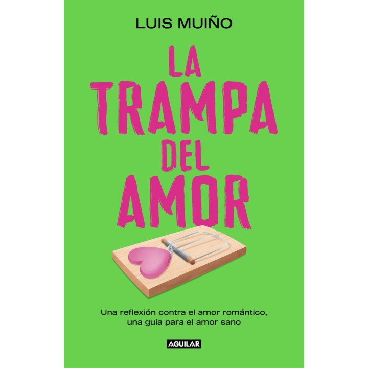 LA TRAMPA DEL AMOR