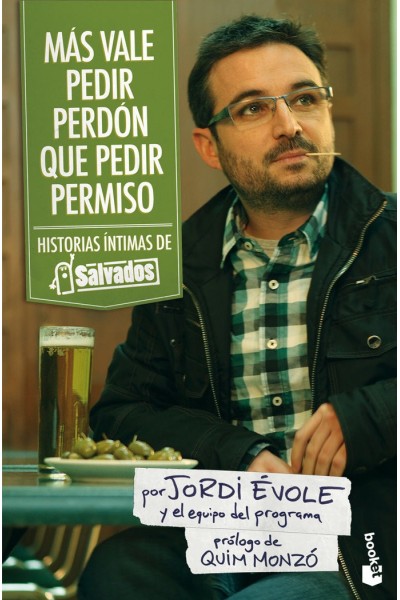 MAS VALE PEDIR PERDON QUE PEDIR PERMISO