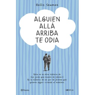 ALGUIEN ALLA ARRIBA TE ODIA