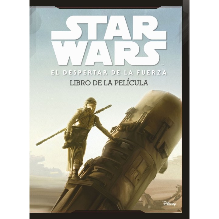 STAR WARS EL DESPERTAR DE LA FUERZA LIBRO DE LA PELICULA