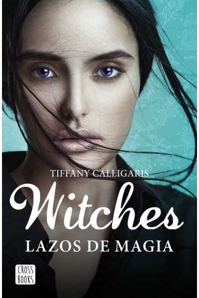 WITCHES 1 LAZOS DE MAGIA
