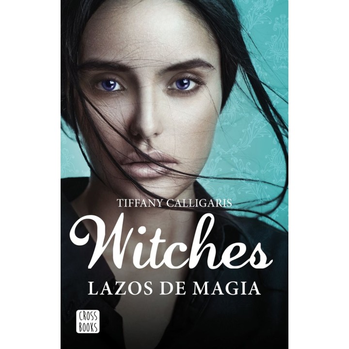 WITCHES 1 LAZOS DE MAGIA