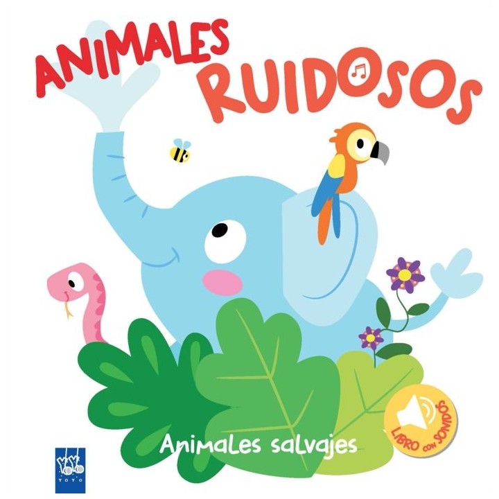 ANIMALES RUIDOSOS ANIMALES SALVAJES