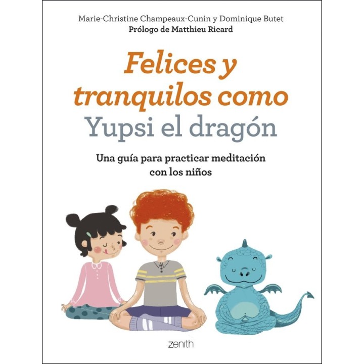 FELICES Y TRANQUILOS COMO YUPSI EL DRAGON