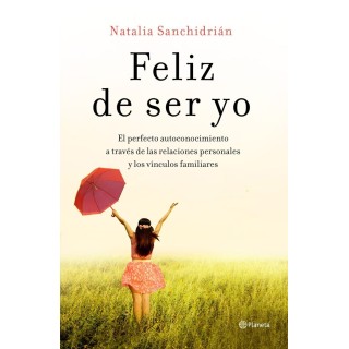 FELIZ DE SER YO