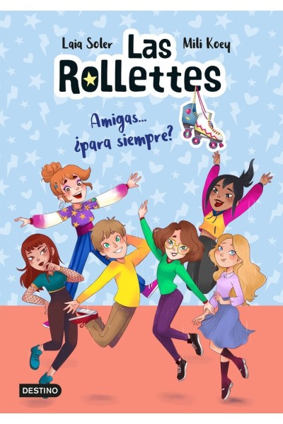 LAS ROLLETTES 4 AMIGAS PARA SIEMPRE