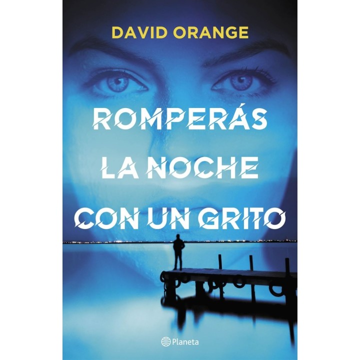 ROMPERAS LA NOCHE CON UN GRITO